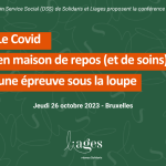 Conférence débat : “Le Covid en maison de repos (et de soins) : une épreuve sous la loupe”